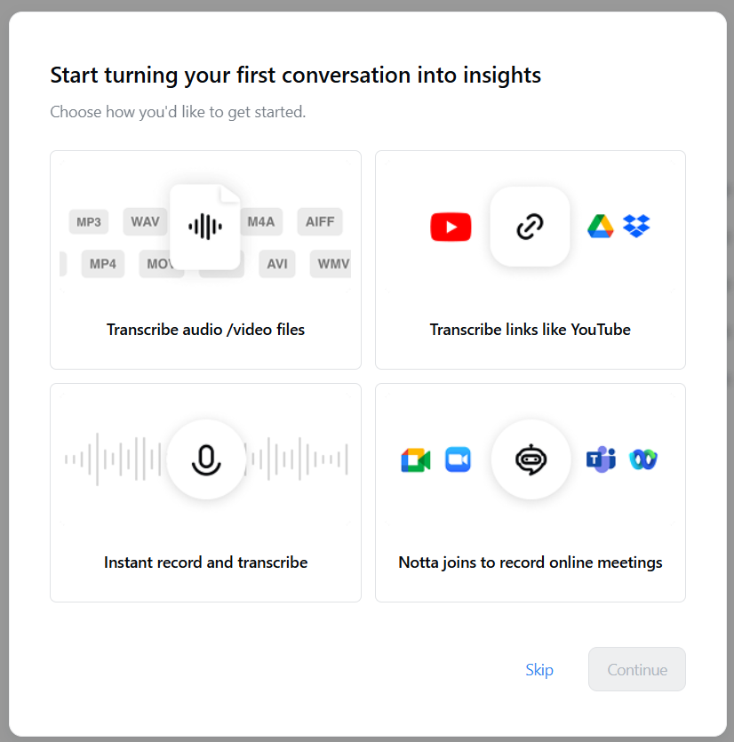 Notta's four capture options at first setup: transcribe an uploaded file, transcribe a link like YouTube or a cloud file, instant record, or have Notta join and record an online meeting
